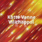 katte vanne vilichappol