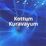 kottum kuravayum