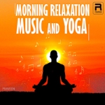 morning relaxation music and yoga