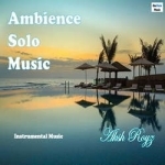 ambience solo music