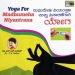 yoga for madhumeha niyantrana