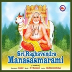 sri raghavendra manasasmarami