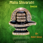 mahasivaratri special - ashit desai