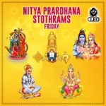 nitya prardhana stothrams - friday