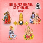 nitya prardhana stothrams - sunday