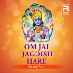 om jai jagdish hare