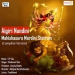 aigiri nandini - mahishasura mardini stotram- complete version