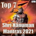 top 7 shri hanuman mantras 2021