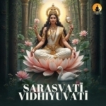 sarasvati vidhiyuvati - hindolam