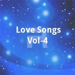 Love Songs - Vol 4 songs Love Songs - Vol 4 songs