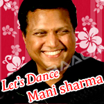 Let's Dance - Mani Sharma songs Let's Dance - Mani Sharma songs