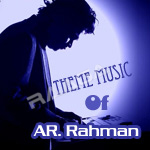 Theme Music Of ARR songs Theme Music Of ARR songs