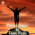 Prayer Songs In Tamil Films songs Prayer Songs In Tamil Films songs