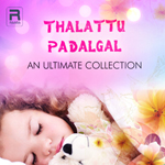 Thalattu Padalgal songs Thalattu Padalgal songs