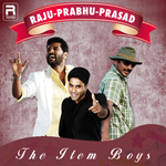 Raju-Prabhu-Prasad - The Item Boys songs Raju-Prabhu-Prasad - The Item Boys songs