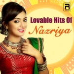 Lovable Hits Of Nazriya songs Lovable Hits Of Nazriya songs
