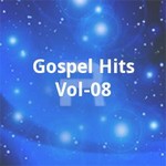 Gospel Hits - Vol 08 songs Gospel Hits - Vol 08 songs