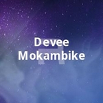 Devee Mokambike songs Devee Mokambike songs