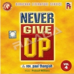 Never Give Up songs Never Give Up songs